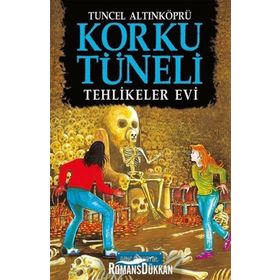 Genç Hayat Korku Tüneli 3 - Tehlikeler Evi - Tuncel Altınköprü