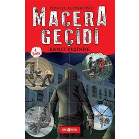 Genç Hayat Macera Geçidi - Kanıt Peşinde - Tuncel Altınköprü
