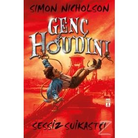 Genç Houdini - Sessiz Suikastçı - Simon Nicholson