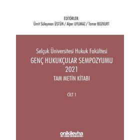Genç Hukukçular Sempozyumu 2021 Tam Metin Kitabı Seti 2 Kitap Takım On İki Levha Yayıncılık