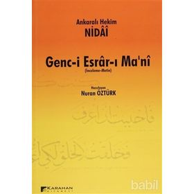 GENC-I ESRAR-I MA'NI (İNCELEME - METIN) - ANKARALI HEKIM NIDAI