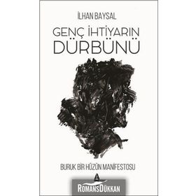 Genç İhtiyarın Dürbünü - İlhan Baysal