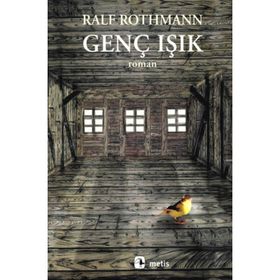 GENÇ IŞIK - RALF ROTHMANN