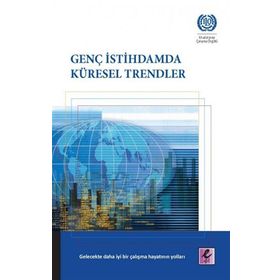 Genç İstihdamda Küresel Trendler - Efil Yayınevi