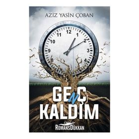 Genç Kaldım - Aziz Yasin Çoban