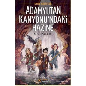 Genç Kaşifler - Adamyutan Kanyonu’ndaki Hazine - S. S. Taylor