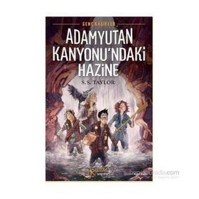 Genç Kaşifler - Adamyutan Kanyonu’ndaki Hazine - S. S. Taylor
