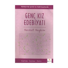 Genç Kız Edebiyatı - Necdet Neydim