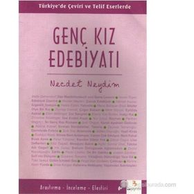 Genç Kız Edebiyatı - Necdet Neydim