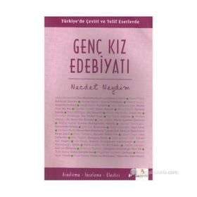 Genç Kız Edebiyatı - Necdet Neydim