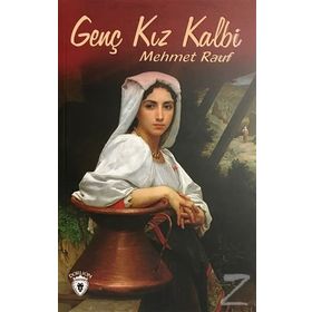 GENÇ KIZ KALBI - MEHMED RAUF (ISBN:9789756249246)