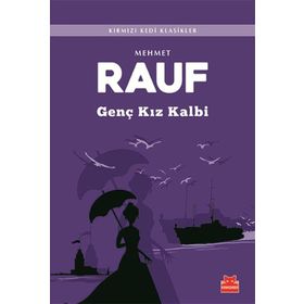 GENÇ KIZ KALBI - MEHMED RAUF (ISBN:9789756249246)