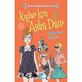 GENÇ KIZLAR İÇİN AŞKA DAIR - SEDA KAYA GÜLER