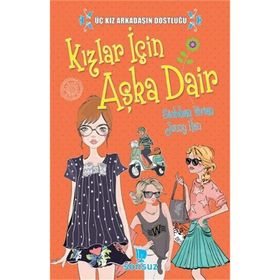 GENÇ KIZLAR İÇİN AŞKA DAIR - SEDA KAYA GÜLER