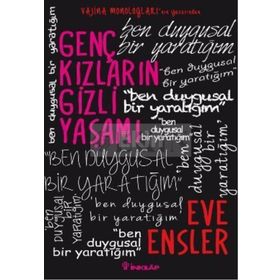 Genç Kızların Gizli Yaşamı - Eve Ensler