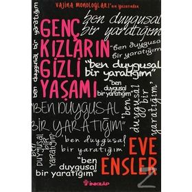 Genç Kızların Gizli Yaşamı - Eve Ensler