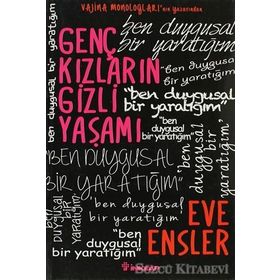 Genç Kızların Gizli Yaşamı - Eve Ensler