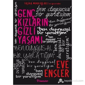 Genç Kızların Gizli Yaşamı - Eve Ensler
