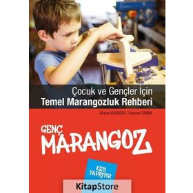 Genç Marangoz - Ahmet Karataş