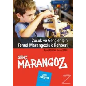 Genç Marangoz - Ahmet Karataş