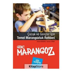 Genç Marangoz - Ahmet Karataş