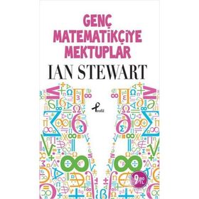 GENÇ MATEMATIKÇIYE MEKTUPLAR (CEP BOY) - IAN STEWART