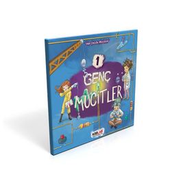 Genç Mucitler 1 - Her Çocuk Mucittir - Ahmet Raşit Petekçi