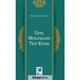 Genç Müslümanın Test Kitabı - Muhammed Can