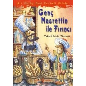 GENÇ NASRETTIN ILE FIRINCI - ROBIN TZANNES