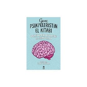 GENÇ PSIKIYATRISTIN EL KİTABI - İSMET KIRPINAR