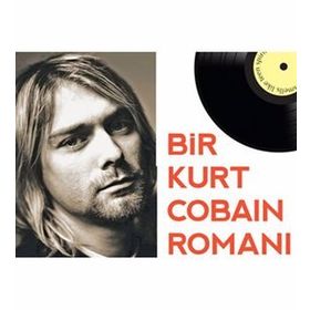 GENÇ RUH GIBI KOKARDI BIR KURT COBAIN ROMANI - JAMES GREER