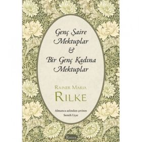 Genç Şaire Mektuplar Bir Genç Kadına Mektuplar Bez Ciltli - Koridor Yayıncılık