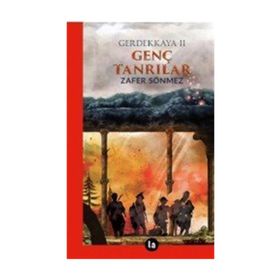 GENÇ TANRILAR - ZAFER SÖNMEZ