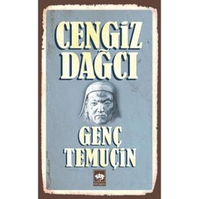 Genç Temuçin - Cengiz Dagci
