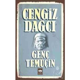 Genç Temuçin - Cengiz Dagci