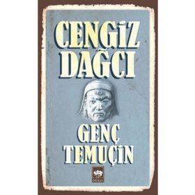 Genç Temuçin - Cengiz Dagci