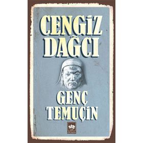 Genç Temuçin - Cengiz Dagci