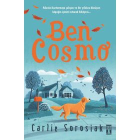 Genç Timaş - Ben Cosmo - Carlie Sorosiak
