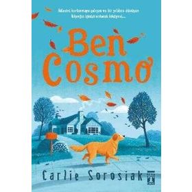 Genç Timaş - Ben Cosmo - Carlie Sorosiak