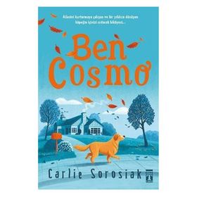 Genç Timaş - Ben Cosmo - Carlie Sorosiak