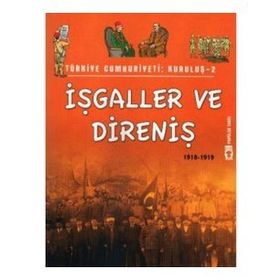 Genç Timaş İşgaller ve Direniş - Türkiye Cumhuriyeti Kuruluş 2 Kitap