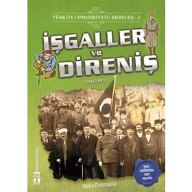 Genç Timaş İşgaller ve Direniş - Türkiye Cumhuriyeti Kuruluş 2 Kitap