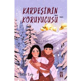 Genç Timaş - Kardeşimin Koruyucusu - Julie Lee