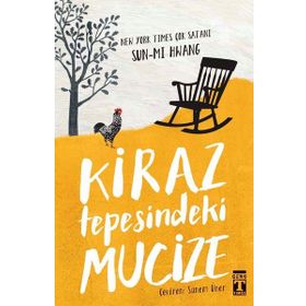 Genç Timaş Kiraz Tepesindeki Mucize Kitap