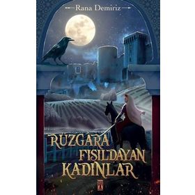 Genç Timaş Rüzgara Fısıldayan Kadınlar Kitap
