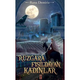 Genç Timaş Rüzgara Fısıldayan Kadınlar Kitap