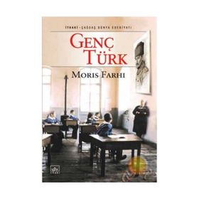 GENÇ TÜRK - MORIS FARHI