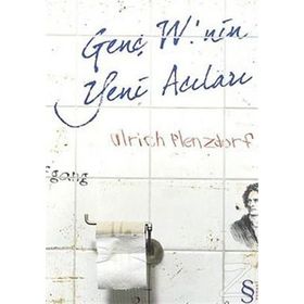 Genç W.nin Yeni Acıları - Ulrich Plenzdorf