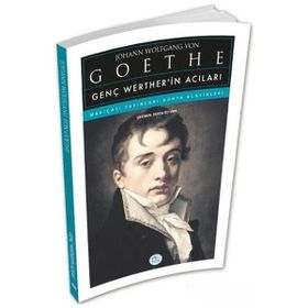 Genç Werher'in Acıları - Johann Wolfgang Von Goethe