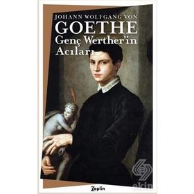 Genç Werter'in Acıları - Johann Wolfgang Von Goethe